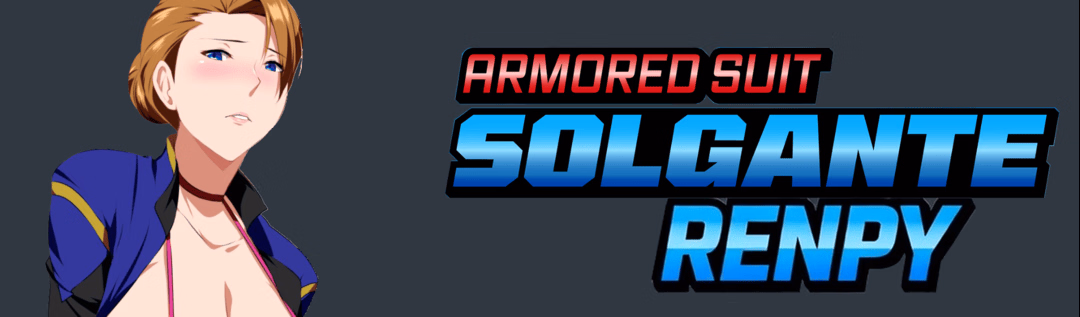 Armored Suit Solgante - Unofficial Ren'Py Port Modded cover