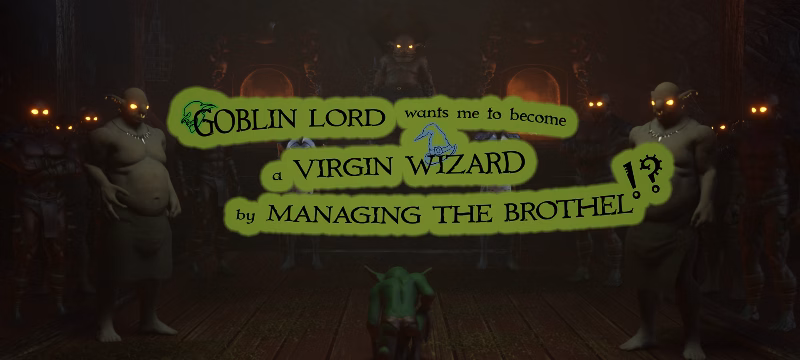 Goblin Lord Wants Me to Become a Virgin Wizard by Managing the Brothel! cover