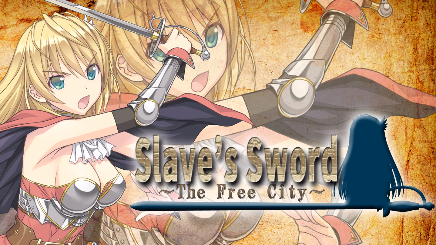 Slave's Sword ~The Free City~ cover