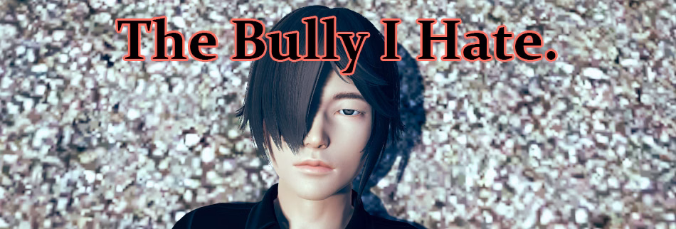 The Bully I Hate cover