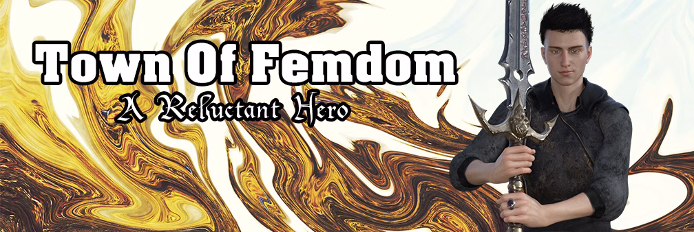 Town of Femdom - A Reluctant Hero cover
